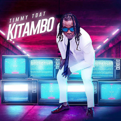 Kitambo/Timmy Tdat