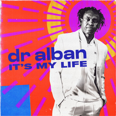 シングル/It's My Life (Sped Up Version)/Dr. Alban