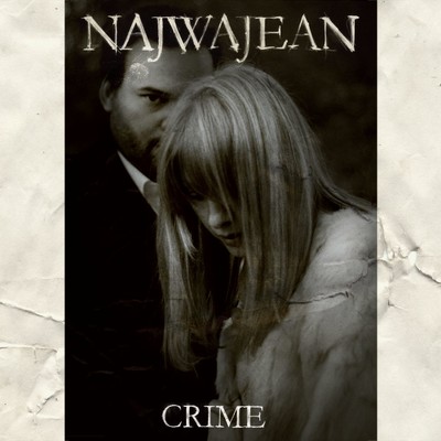 Crime (Radio Edit)/NajwaJean