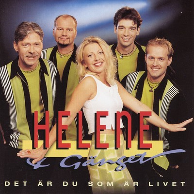 アルバム/Det ar du som ar livet/Helene & Ganget