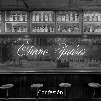 Confesion/Chano Juarez