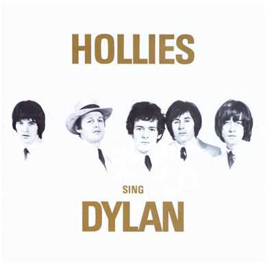 アルバム/Hollies Sing Dylan (Expanded Edition)/The Hollies