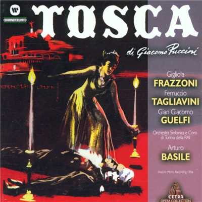 Tosca: Mia gelosa！/Arturo Basile