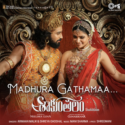 Madhura Gathamaa (From ”Shaakuntalam”) [Telugu]/Mani Sharma