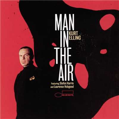 アルバム/Man In The Air/カート・エリング