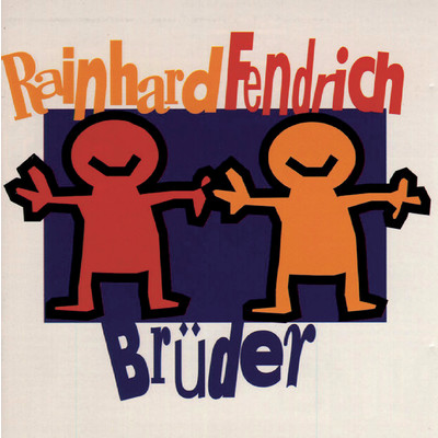 アルバム/Bruder/Rainhard Fendrich