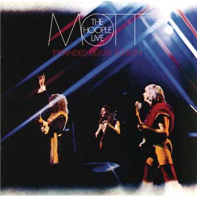 Walking With A Mountain (Live at the Uris Theatre, New York, NY - May 1974)/Mott The Hoople