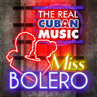 ハイレゾアルバム/The Real Cuban Music - Miss Bolero (Remasterizado)/Various Artists