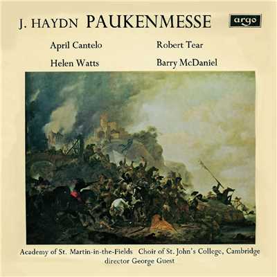 Haydn: Missa in tempore belli - ”Paukenmesse” ／ M. Haydn: Ave Regina/ジョージ・ゲスト／エイプリル・カンテロ／ヘレン・ワッツ／ロバート・ティアー／バリー・マクダニエル／セント・ジョンズ・カレッジ聖歌隊／スティーヴン・クレオベリー／アカデミー・オブ・セント・マーティン・イン・ザ・フィールズ