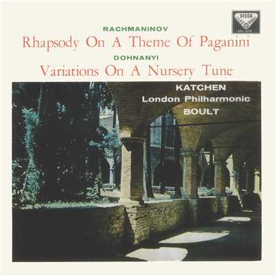 Rachmaninoff: Rhapsody on a Theme of Paganini, Op. 43 - Theme/ジュリアス・カッチェン／ロンドン・フィルハーモニー管弦楽団／サー・エイドリアン・ボールト