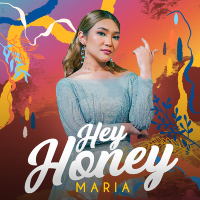 シングル/Hey Honey/Maria