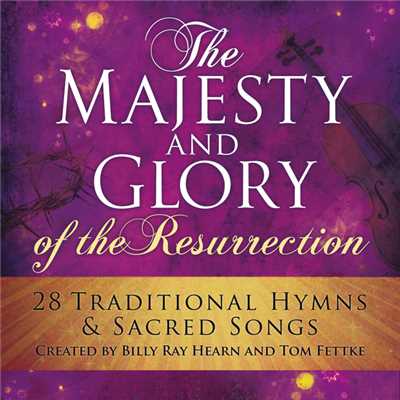 He Is Lord／Our God Reigns／All Hail The Power Of Jesus' Name／Crown Him With Many Crowns (Medley)/ビリー・レイ・ハーン／Tom Fettke