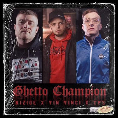 Ghetto Champion/Niziol