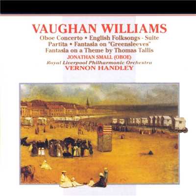 Vaughan Williams - Orchestral Works/Vernon Handley／Jonathan Small／Royal Liverpool Philharmonic Orchestra