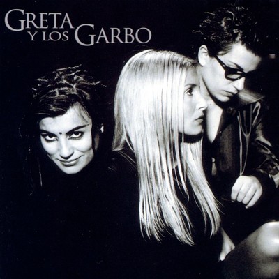 アルバム/Greta Y Los Garbo/Greta Y Los Garbo