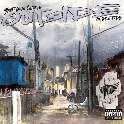 シングル/Outside (feat. 03 Greedo)/MoneySign Suede