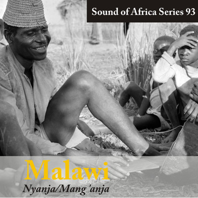 Sound of Africa Series 93: Malawi (Nyanja／Mang'anja)/Various Artists