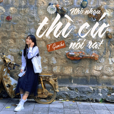 シングル/Nho Nhau Thi Cu Noi Ra (Beat)/T Gumiho