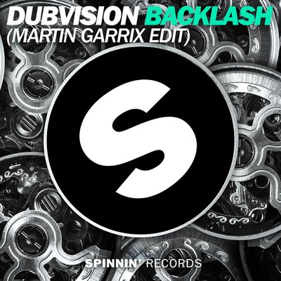 シングル/Backlash (Martin Garrix Radio Edit)/DubVision
