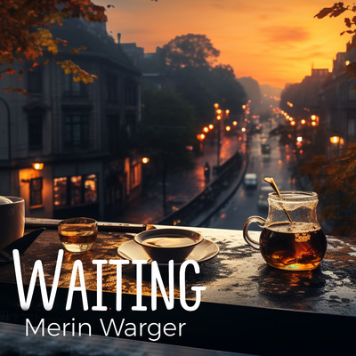 アルバム/Waiting/Merin Warger