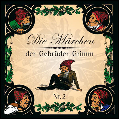 アルバム/Die Marchen der Gebruder Grimm: Teil 2/Gebruder Grimm