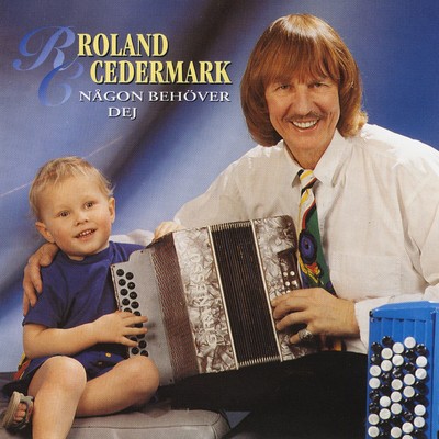 Bara du inte lamnar mej/Roland Cedermark