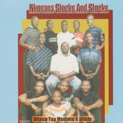アルバム/Ditaba Tsa Modimo A Difele/Nkosana Stocks and Stocks