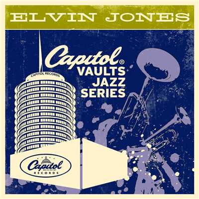 アルバム/The Capitol Vaults Jazz Series/エルヴィン・ジョーンズ