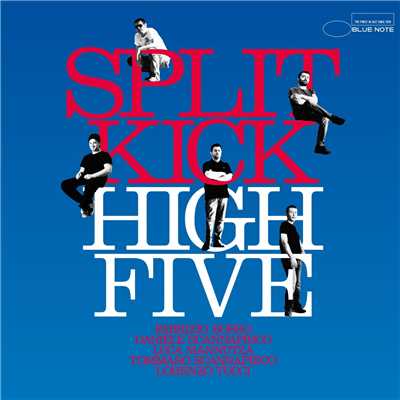アルバム/スプリット・キック/Hi-Five