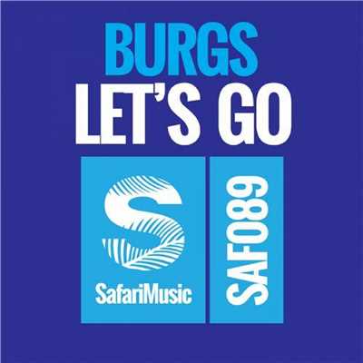Let's Go (Dirty Palm Remix)/Burgs