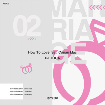 How To Love (feat. Conan Mac)/DJ TORA