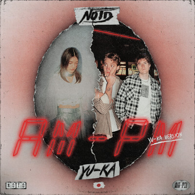 AM:PM (YU-KA Version)/NOTD／由薫