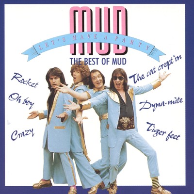 Let's Have A Party - The Best Of Mud/Mud