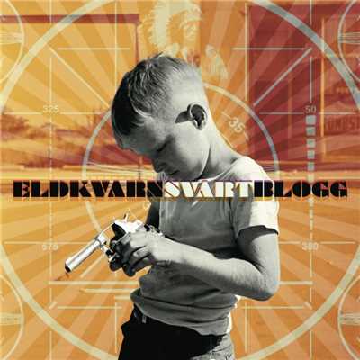 アルバム/Svart blogg (Deluxe Edition)/Eldkvarn