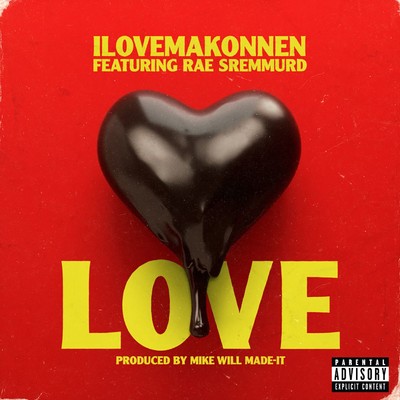 Love (feat. Rae Sremmurd)/ILOVEMAKONNEN