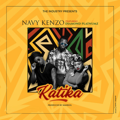 Katika (feat. Diamond Platnumz)/Navy Kenzo