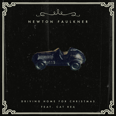 シングル/Driving Home For Christmas (feat. Cat Rea)/Newton Faulkner