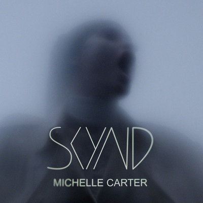 シングル/Michelle Carter/SKYND