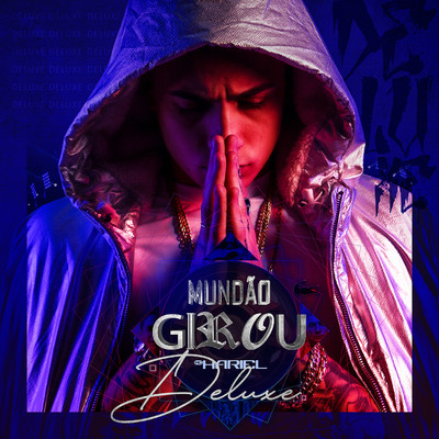 アルバム/Mundao Girou (Deluxe)/MC Hariel