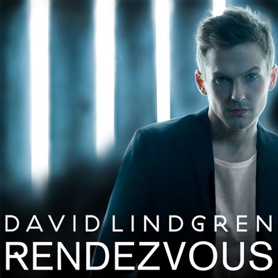 シングル/Rendezvous/David Lindgren