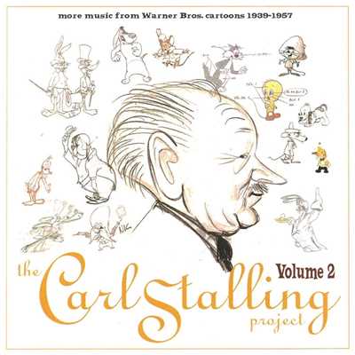 アルバム/The Carl Stalling Project Volume 2/The Carl Stalling Project