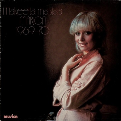 アルバム/Makeelta maistaa/Marion Rung