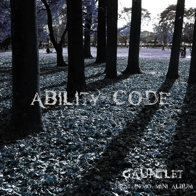 アルバム/ability code(1st demo CD-R)/GAUNTLET