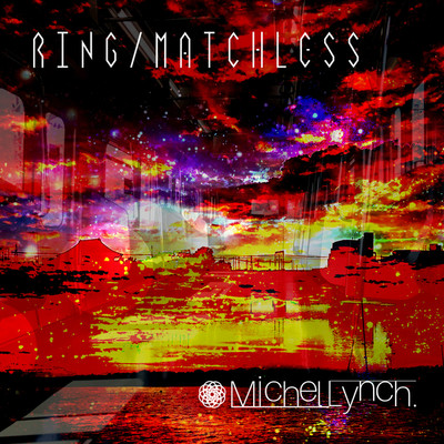 Ring ／ matchless/MICHEL LYNCH.