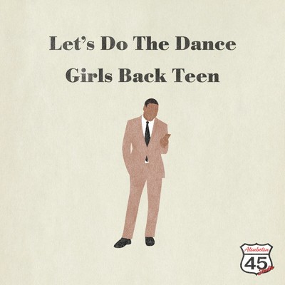 アルバム/Let's Do The Dance/Girls Back Teen