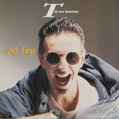 シングル/RED FIRE (Radio Version)/THE BIG BROTHER