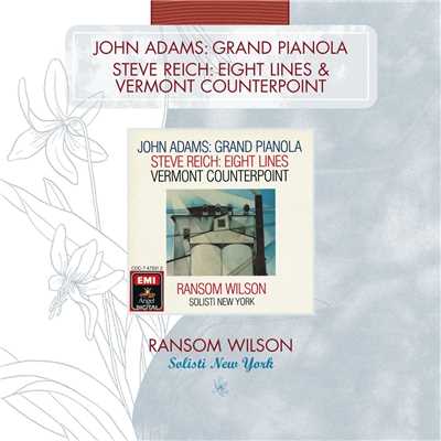 Reich: Vermont counterpoint (2005 Digital Remaster)/Ransom Wilson