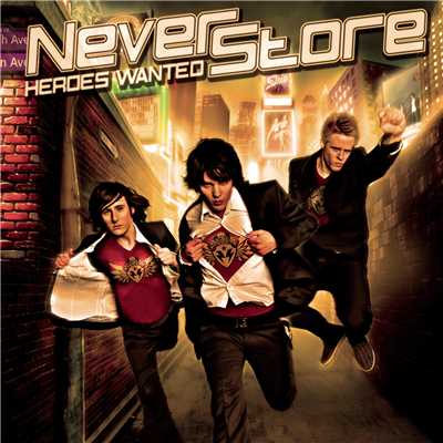 アルバム/Heroes Wanted/Neverstore