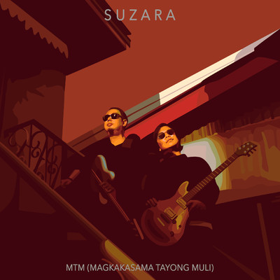 シングル/MTM (Magkakasama Tayong Muli)/SUZARA