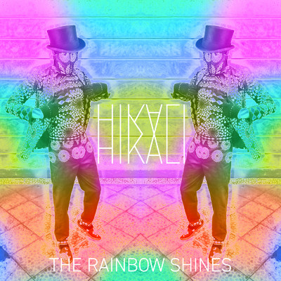 THE RAINBOW SHINES/Hikali